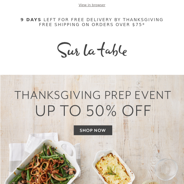 Don't miss up to 50% off Thanksgiving essentials.