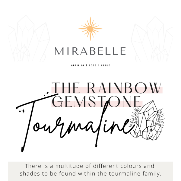 Tourmaline: The Rainbow Gemstone ✨