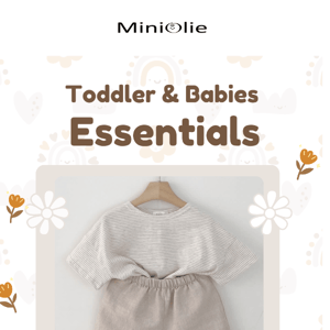 Toddler & Babies Essentials