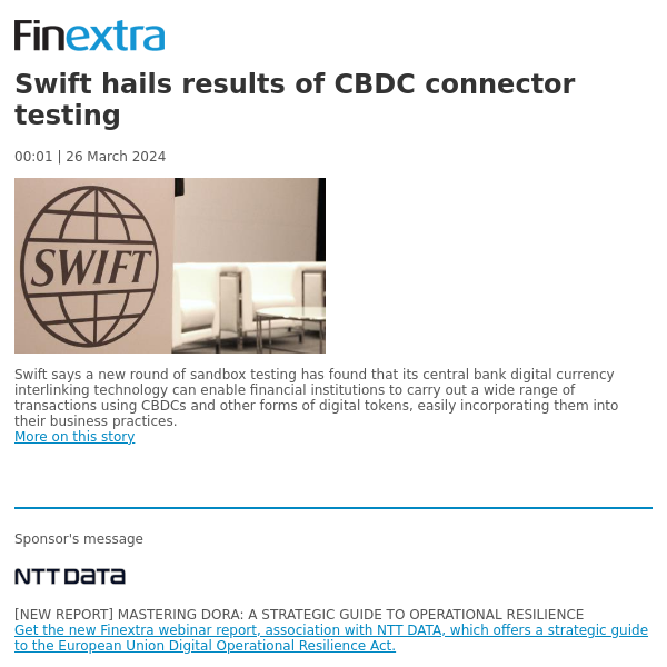 Finextra News Flash: Swift hails results of CBDC connector testing