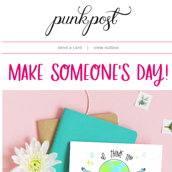 Make Someone's Day 💌🎉