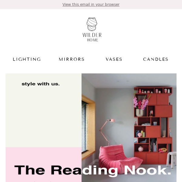 How to style: A reading nook with Wilder Home