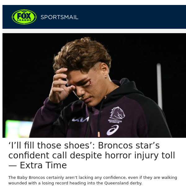 ‘I’ll fill those shoes’: Broncos star’s confident call despite horror injury toll — Extra Time
