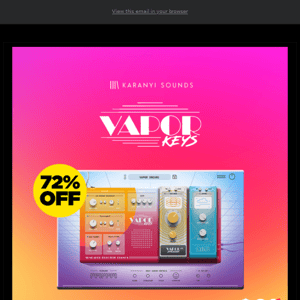 🚨 Get 72% Off Vapor Keys Enhanced by Karanyi Sounds!
