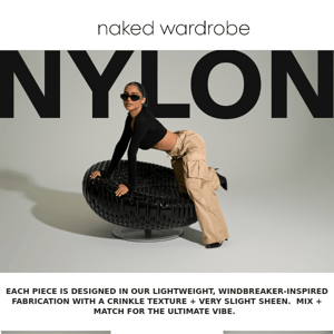 NYLON: available in new colors + styles