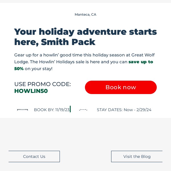 Save up to 50% off with the Howlin’ Holidays Sale