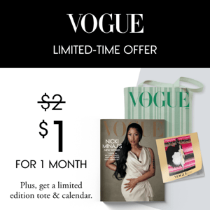 Today Only. Get Vogue for $1/month