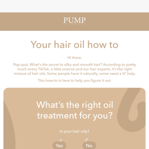 Your Guide to Hair Oiling, PUMP Haircare!