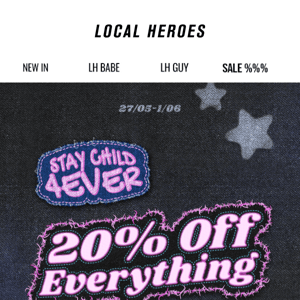 ★ STAY CHILD 4EVER ★ 20% OFF