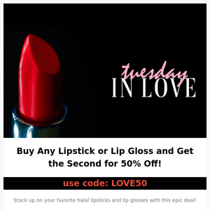 Day 2 - Buy Any Lipstick & Get the Second for 50% Off 😍 It's our Black Friday Early Bird Sale! 💖