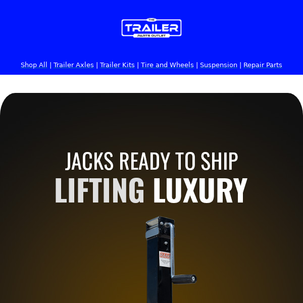 Effortless Lifting with our High-Capacity Trailer Jacks