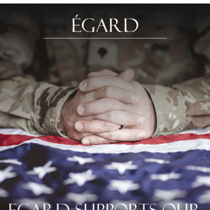 How Egard Supports The Military! 🇺🇸
