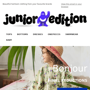 🌞  Final reductions! 40% off Bonjour SS22