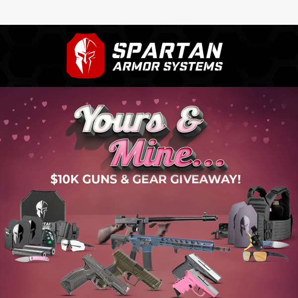Yours and Mine Giveaway! Over $10K in Guns and Gear!