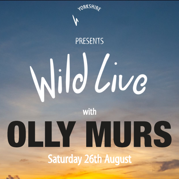 Wild Live presents OLLY MURS! 🎶