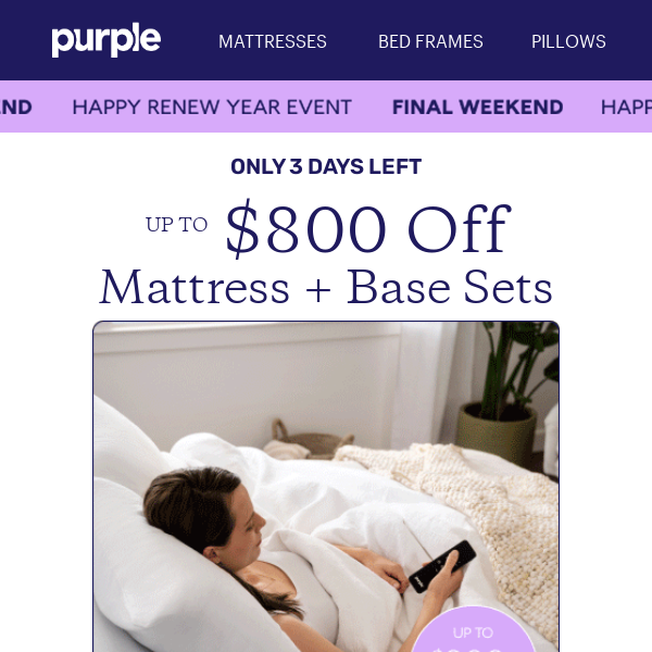 ⏳Final Weekend: Up to $800 Off Mattresses + Bases