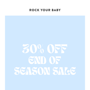 SHOP OUR END OF SEASON SALE !