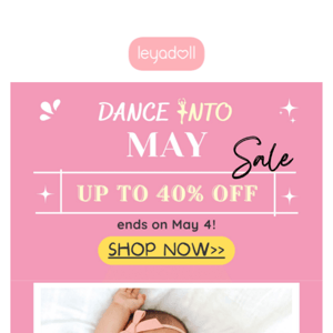 Up To 40% Off | Dance Into May!💃
