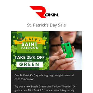 🍀 25% Off St. Patrick’s Day Sale Ends Tomorrow!