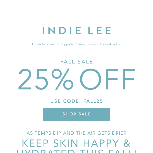Weekend To Do List!  Save 25% of Fall Skincare Essentials...