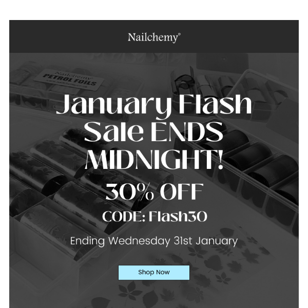 🌟 Last Call! January Flash Sale Ends Midnight Tonight - 30% Off! 🌟