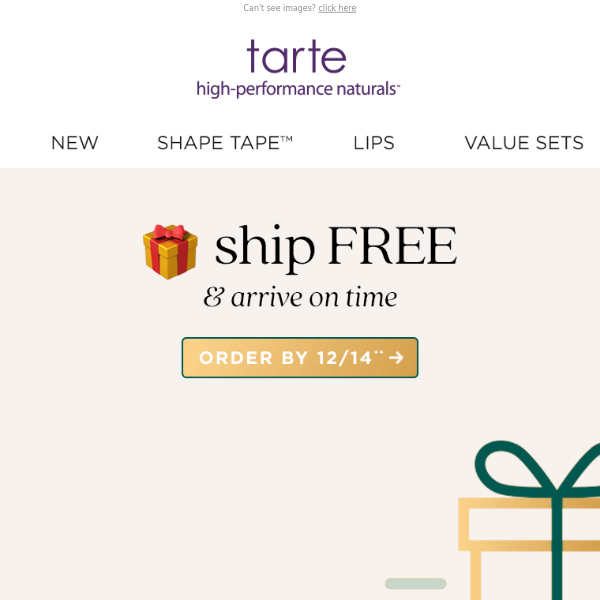 We’re tarte. We ship FREE 🎁