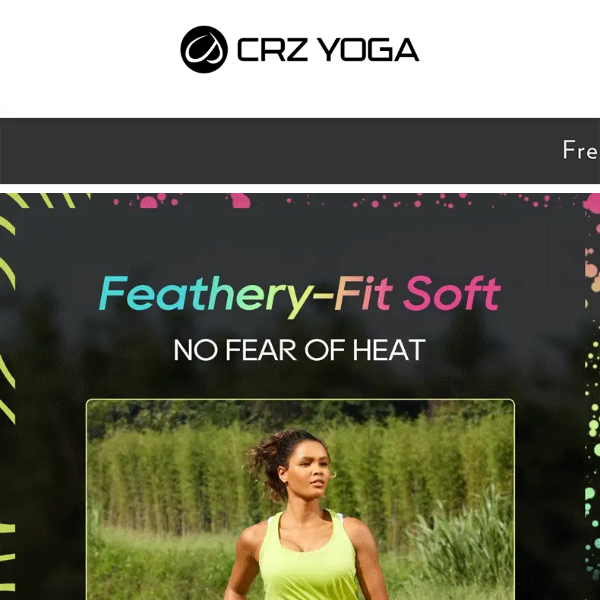 Feathery-Fit Soft Series- fearless for heat