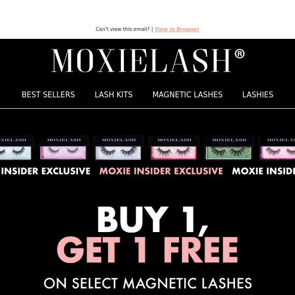 [Today ONLY] Moxie Insider EXCLUSIVE!
