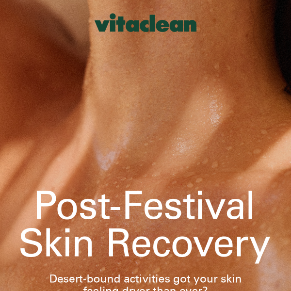 Skin Detox for Festival Szn 🏜️