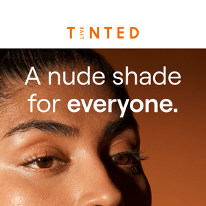 A nude shade for everyone