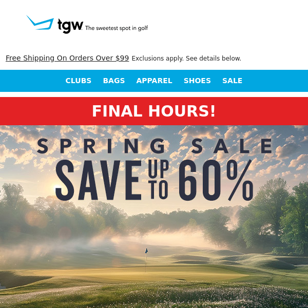 Final Hours For TGW Spring Sale!