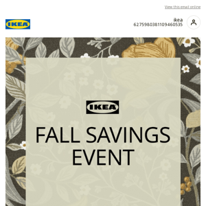 Kick off the season at our Fall Savings Event!