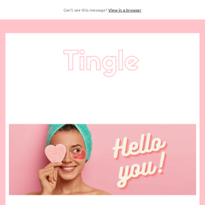 Welcome to Tingle - Fancy a treat? 💖