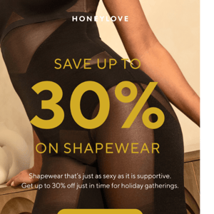 Up to 30% OFF shapewear this weekend only!