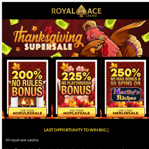 Last call! Claim your Thanksgiving Supersale deals today 🦃