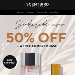 Hottest offer ever: Your new scent is 50% off