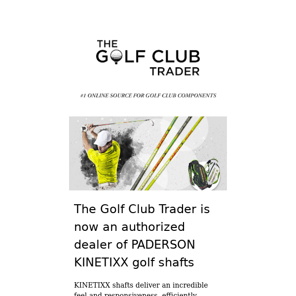 NOW OFFERING: Paderson Kinetixx Golf Shafts