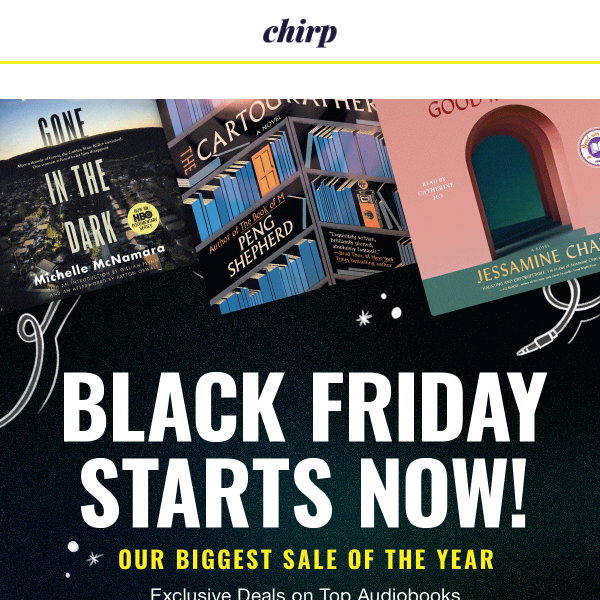 Biggest sale. Best deals. Black Friday starts now! 🤩