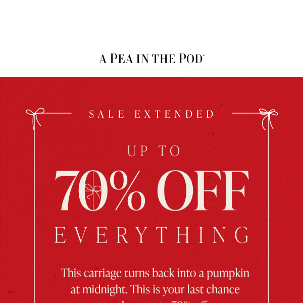 SALE EXTENDED: Up to 70% Off