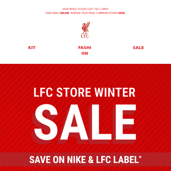 Save on Nike & LFC Label in the Winter Sale!