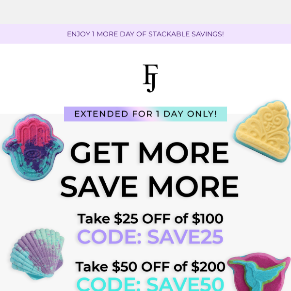 🎉 EXTENDED: Stackable Savings!