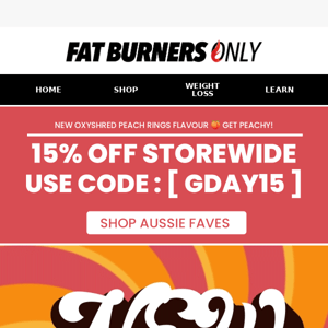 NEW OXYSHRED FLAVOUR ALERT + 15% OFF all Aussie Brands!