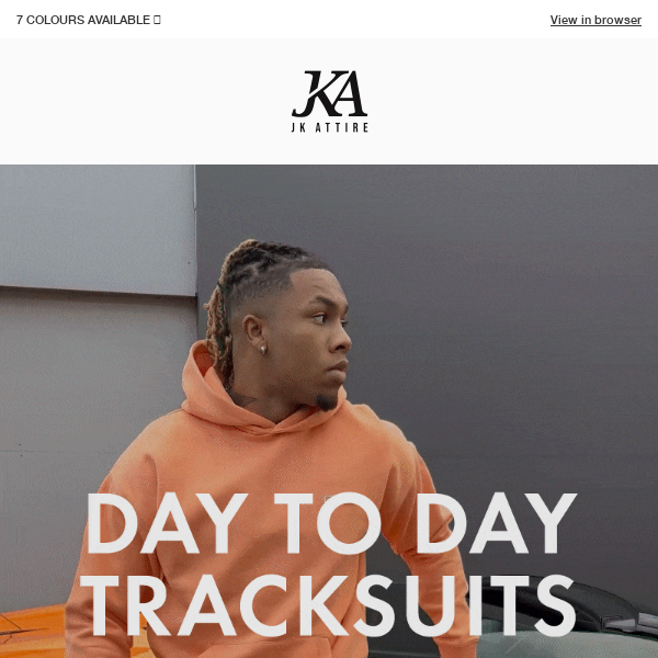 DISCOVER OUR DAY TO DAY TRACKSUITS