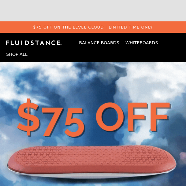 Get $75 Off on Level Cloud Balance Board