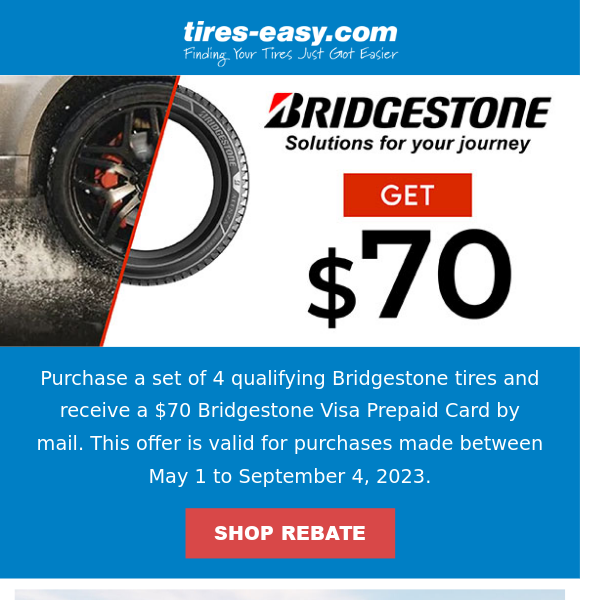 Don't miss the Bridgestone Rebate - GET $60 BACK!