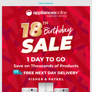 📣 1 Day Left! MASSIVE Birthday Deals on Fisher & Paykel + More!