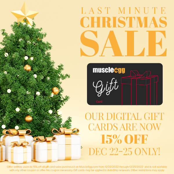 Last Minute MuscleEgg Gift Cards on Sale!