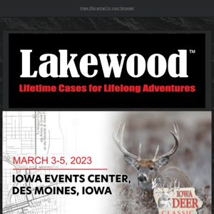 Lakewood Products at the Iowa Deer Classic 🎯