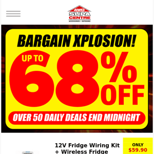 BARGAIN XPLOSION! 💥 Up To 68% Off Over 50 Daily Deals - End Midnight