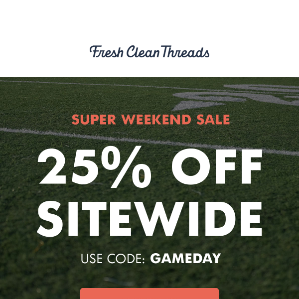 🏈 TIMEOUT: Have you shopped our sale?